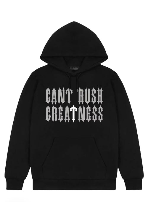 Cant Rush Greatness Hoodie Trapstar x Central Cee