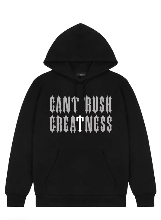 Cant Rush Greatness Hoodie Trapstar x Central Cee